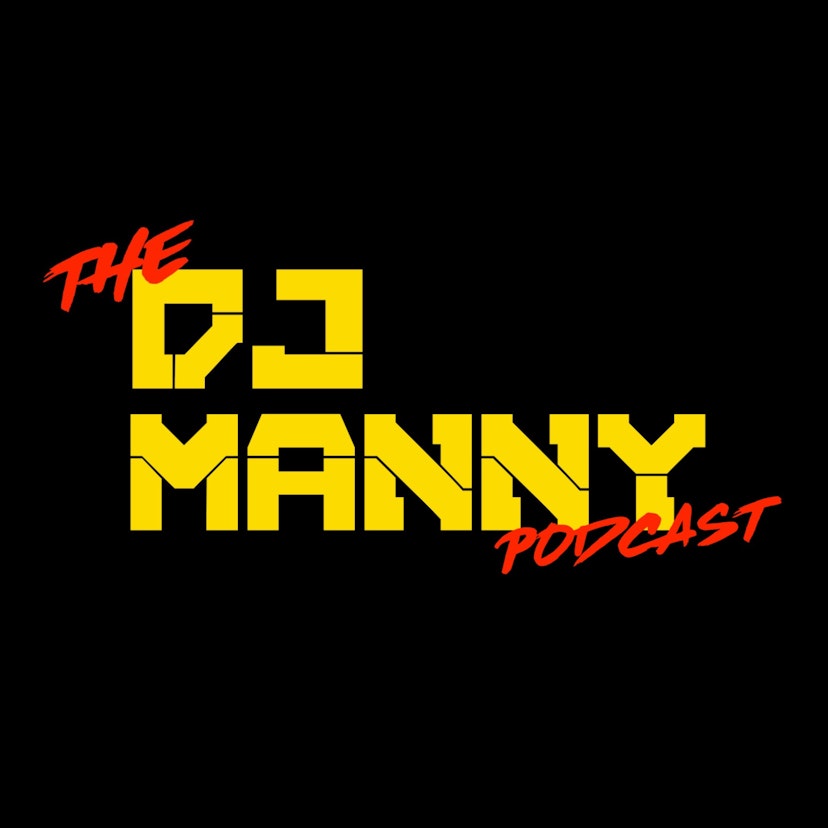 DJ Manny Podcast