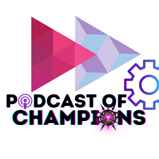 Podcast Of Champions (MCoC)