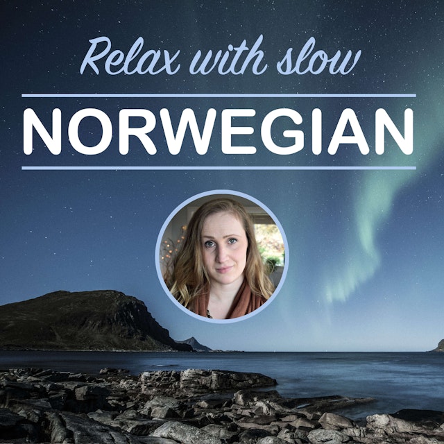 Relax With Slow Norwegian