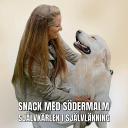 Snack med Södermalm - självkärlek i självläkning