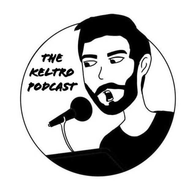 The Keltro Podcast