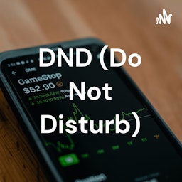 DND (Do Not Disturb)