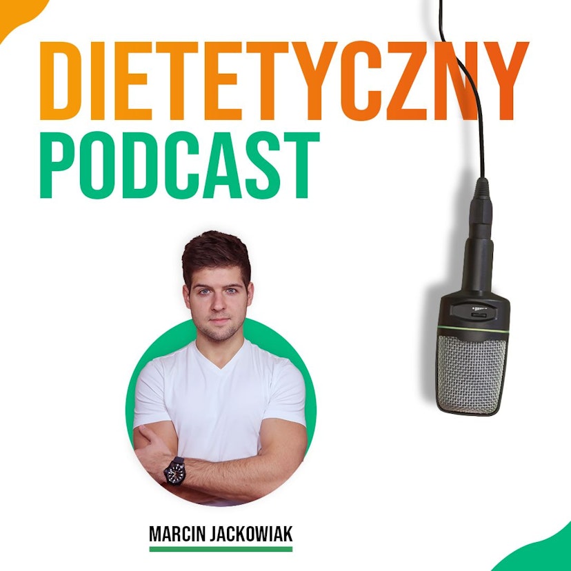 Dietetyczny Podcast