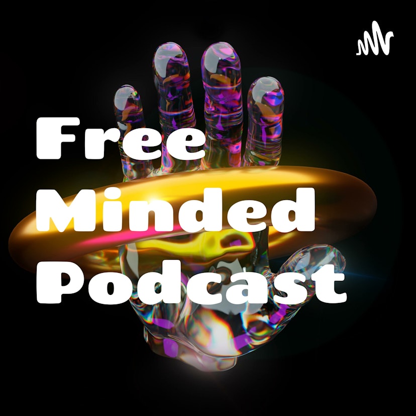 Free Minded Podcast