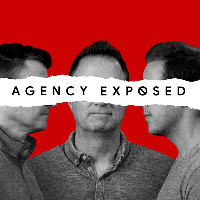 Marketing Agency Exposed Podcast