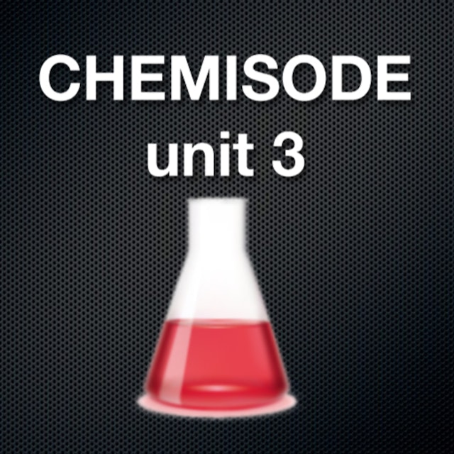 Chemisode: Unit 3 + 4 VCE chemistry