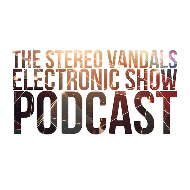 Stereo Vandals Mixes Podcast