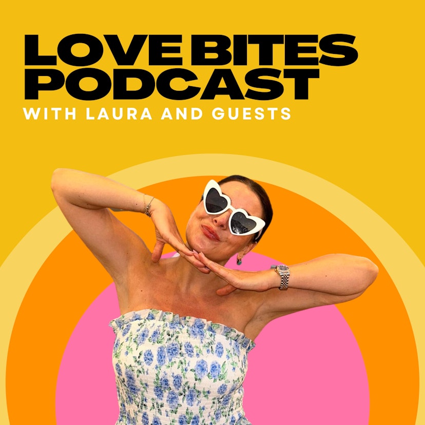 Love Bites with Laura & Guests
