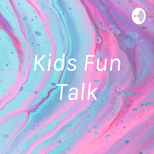 Kids Fun Talk