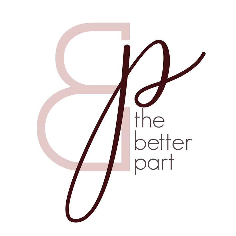The Better Part Podcast