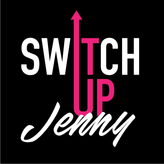 Switch It Up, Jenny!