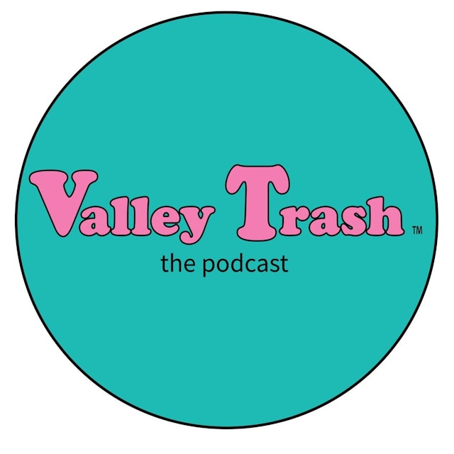 Valley Trash