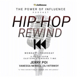 The Power Of Influence: HIP-HOP REWIND ⏪