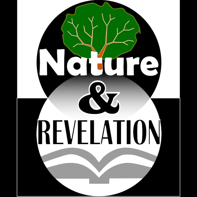 Nature and Revelation Podcast