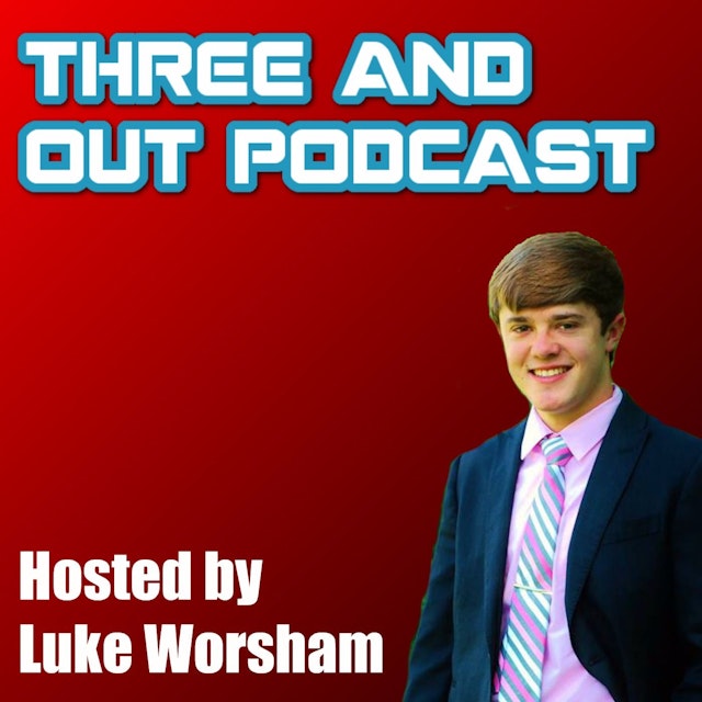 The Three and Out Podcast