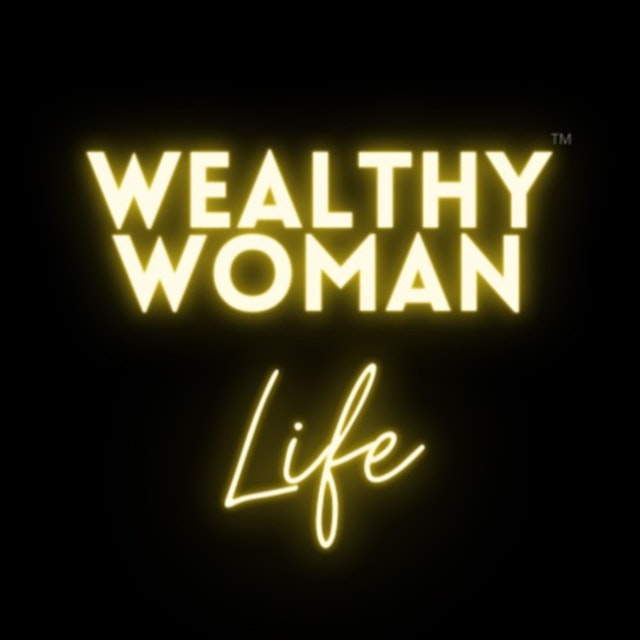 Wealthy Woman Life