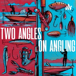 Two Angles on Angling