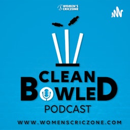 Clean Bowled Podcast