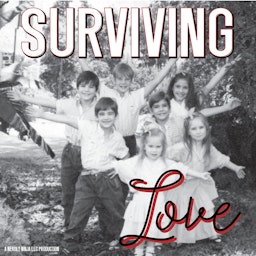 Surviving Love