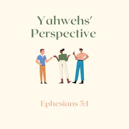 Yahweh's perspective
