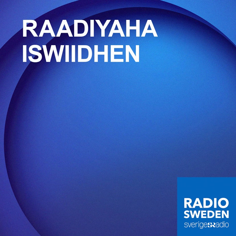 Radio Sweden Somali - Raadiyaha Iswiidhen