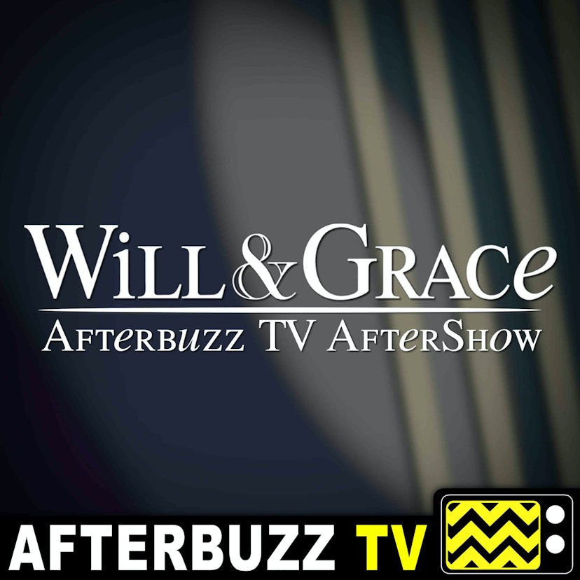 The Will & Grace Podcast