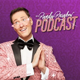 The Randy Rainbow Podcast