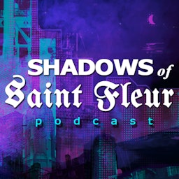Shadows of Saint Fleur