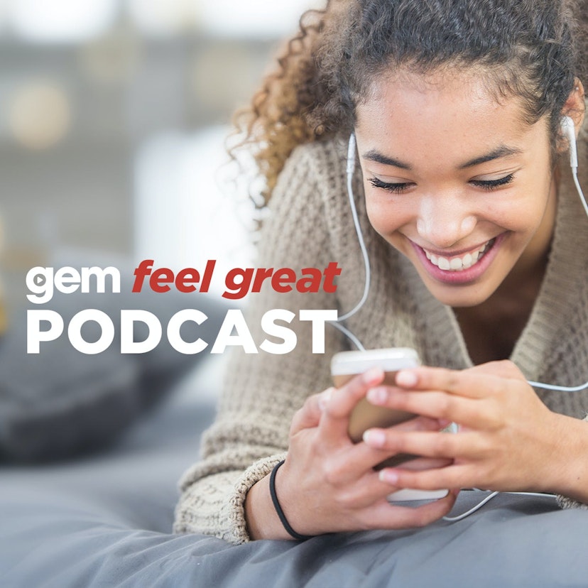 Gem Feel Great Podcast
