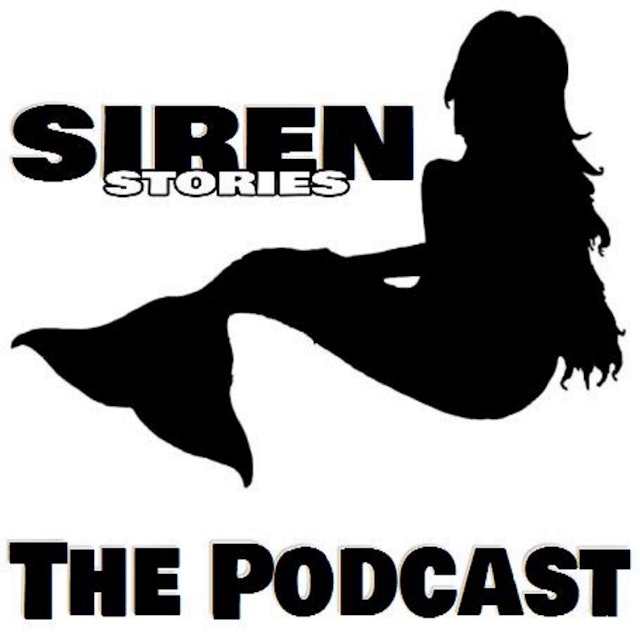 Siren Stories: The Podcast