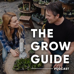 The Grow Guide