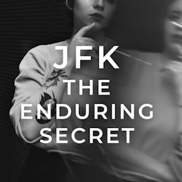 JFK The Enduring Secret