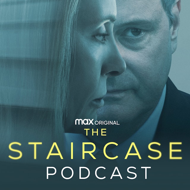 The Staircase Podcast