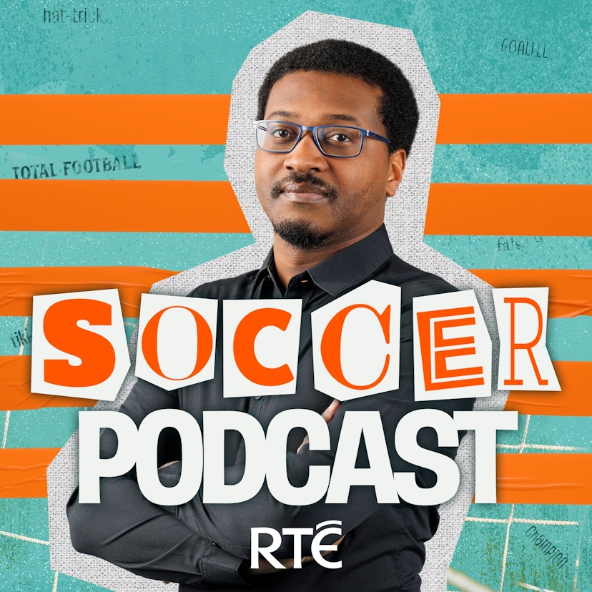 RTÉ Soccer Podcast
