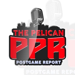 The Pelican Post Game Report (New Orleans Pelicans)