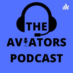 The Aviators Podcast