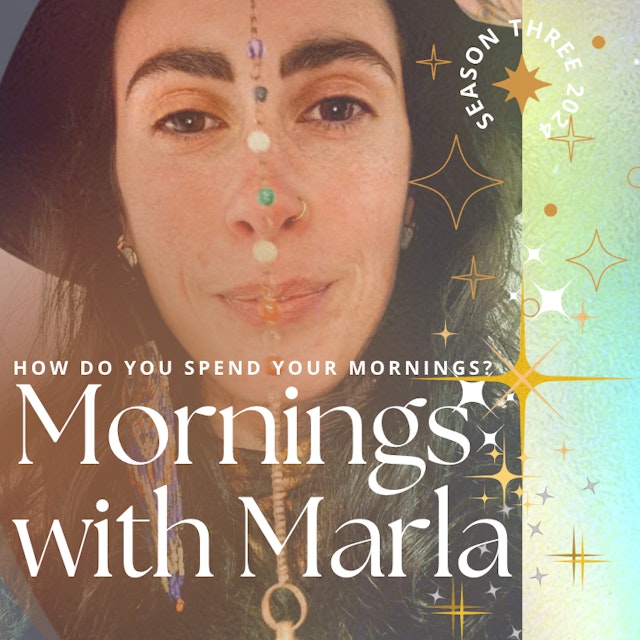 Mornings with Marla