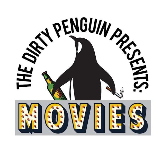 The Dirty Penguin Presents: