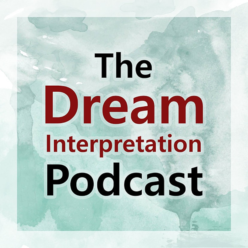 The Dream Interpretation Podcast