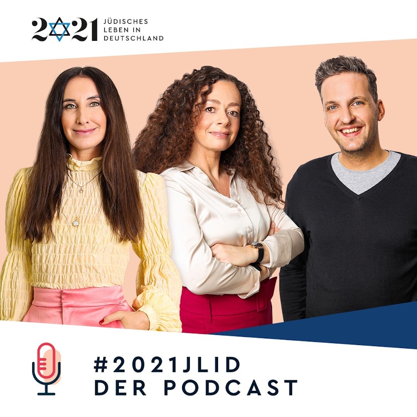 Podcast #2021JLID – Jüdisches Leben in Deutschland