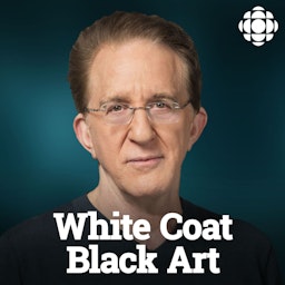 White Coat, Black Art on CBC Radio