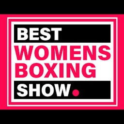 Best Womens Boxing Show.