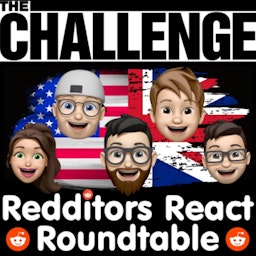 The Challenge: Redditors React Roundtable