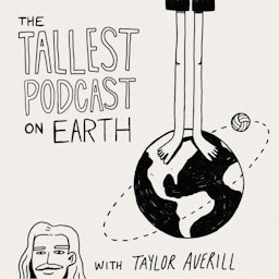 Tallest Podcast on Earth