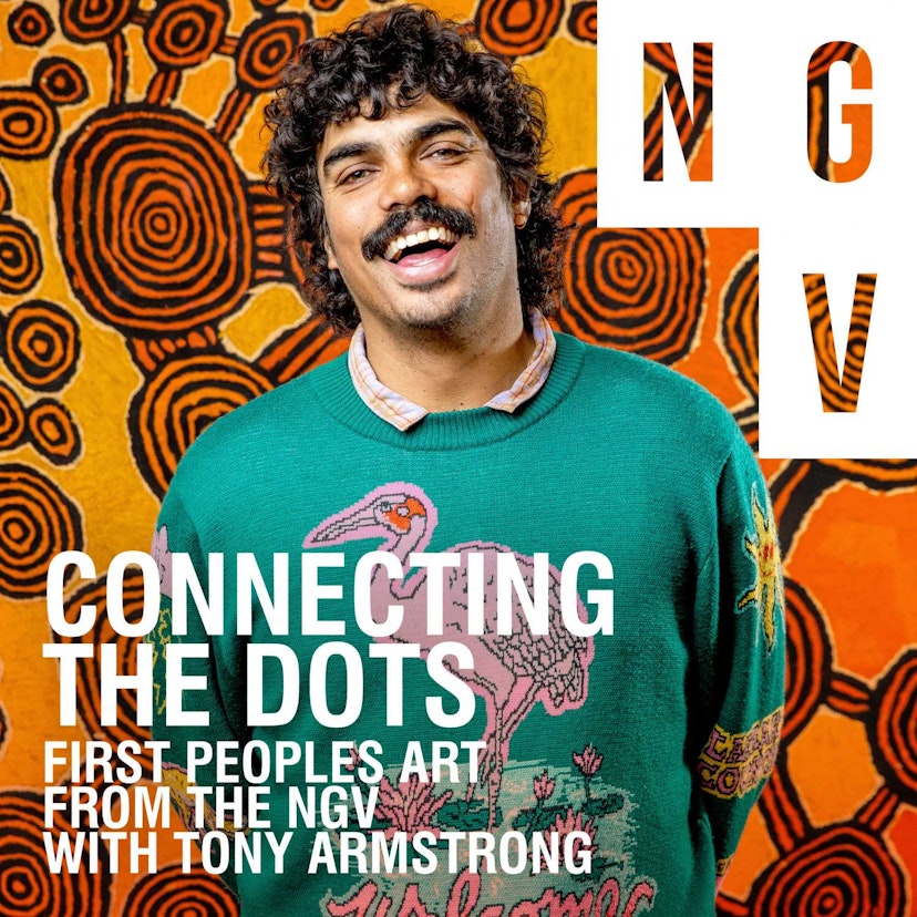 Connecting the Dots: First Peoples Art from the NGV with Tony Armstrong