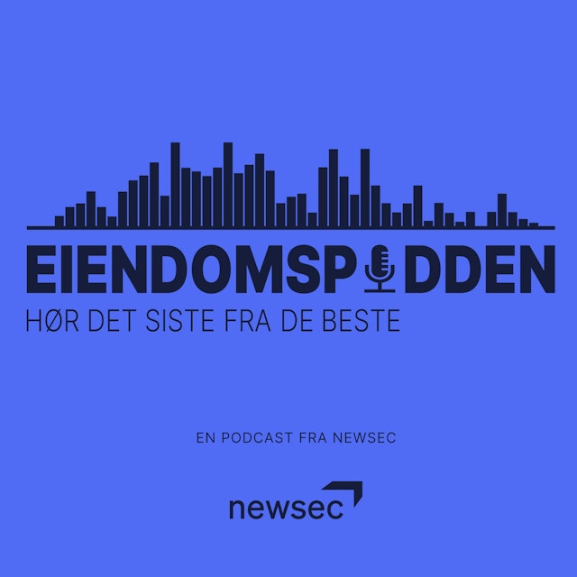 Eiendomspodden by Newsec