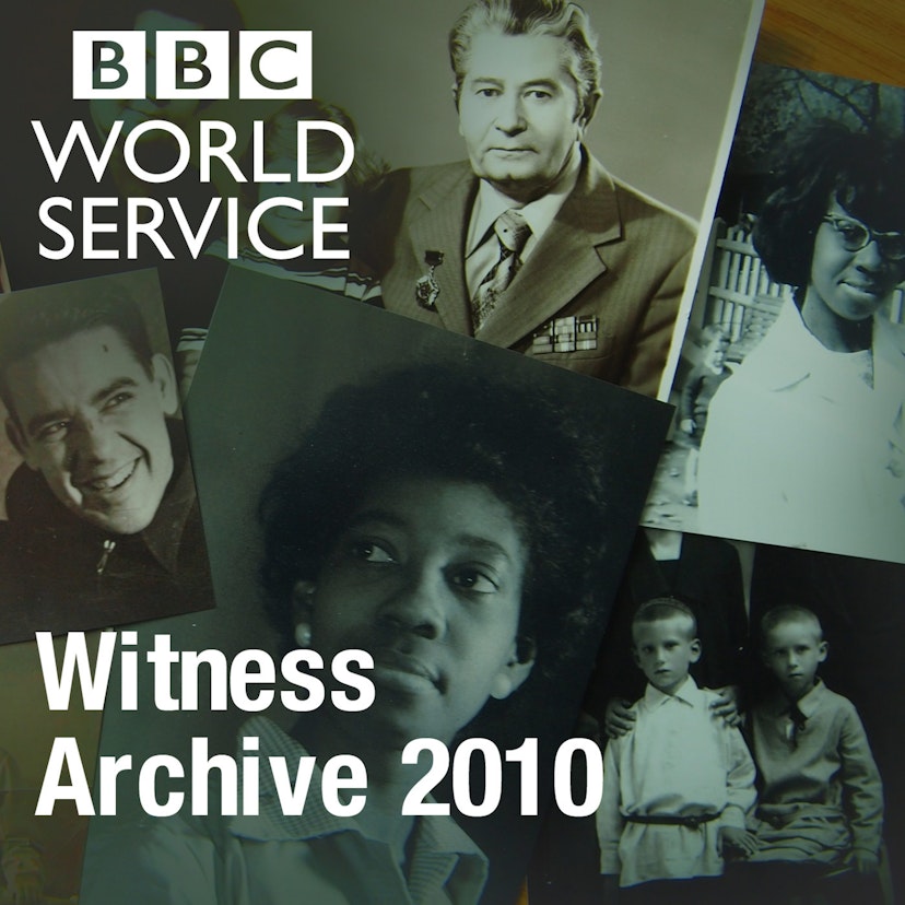 Witness History: Archive 2010