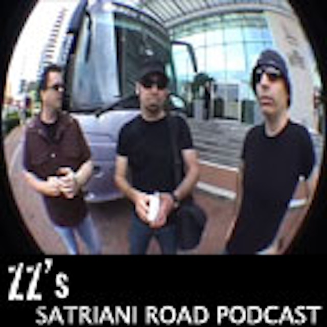 ZZ's Satriani Road Podcast 2006
