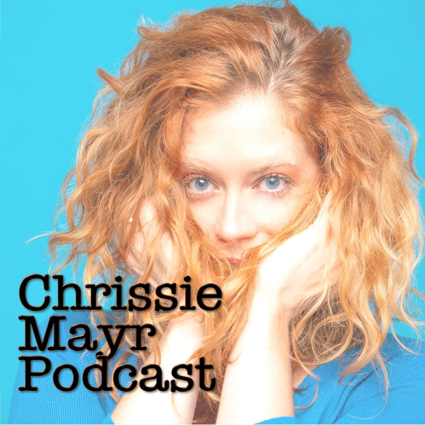 Chrissie Mayr Podcast