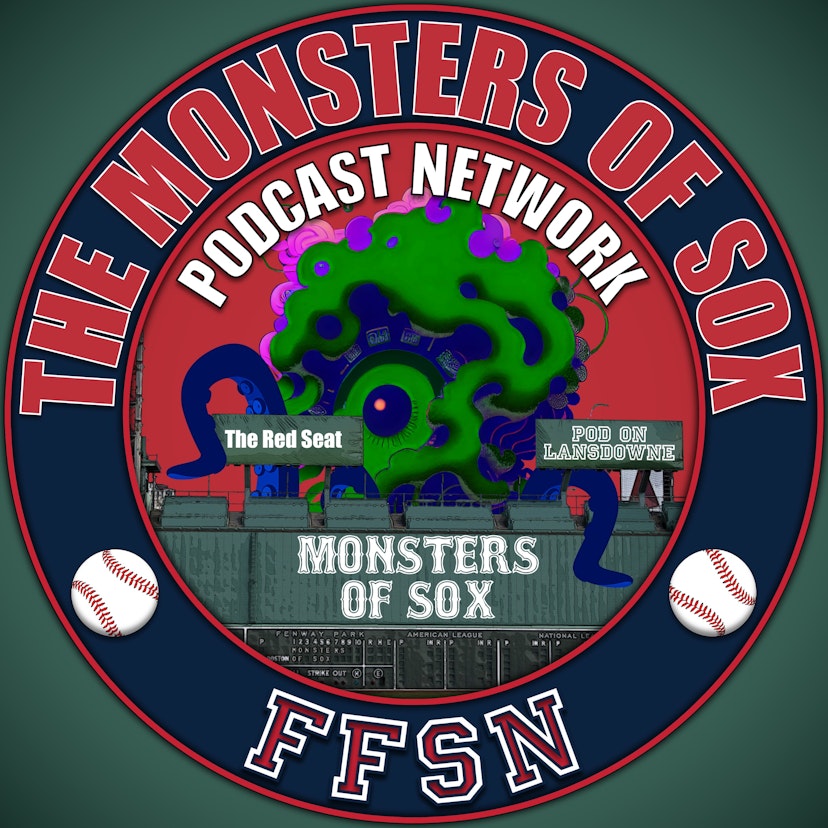 Monsters of Sox: A Boston Red Sox Podcast